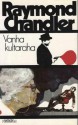 Vanha kultaraha - Raymond Chandler, Kalevi Nyytäjä