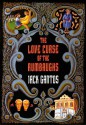 The Love Curse of the Rumbaughs - Jack Gantos