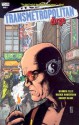 Transmetropolitan, Vol. 8: Dirge - Warren Ellis, Rodney Ramos, Darick Robertson