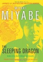 The Sleeping Dragon - Miyuki Miyabe, Deborah Iwabuchi