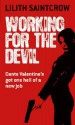 Working for the Devil - Lilith Saintcrow