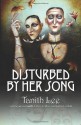 Disturbed by Her Song - Tanith Lee, Esther Garber, Judas Garbah