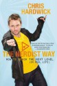 The Nerdist Way: How to Reach the Next Level (In Real Life) - Chris Hardwick