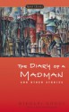 The Diary of a Madman and Other Stories - Nikolai Gogol, Priscilla Meyer, Andrew R. McAndrew