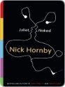 Juliet, Naked - Nick Hornby