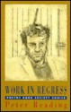 Work in Regress - Peter Reading