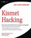 Kismet Hacking - Brad Haines, Frank Thornton