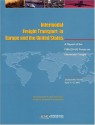 Intermodal Freight Transport in Europe and the United States - European Commission, Eno Transportation Foundation