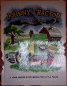 Johnny tractor and his pals: A John Deere storybook for little folks - Louise Price Bell