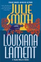 Louisiana Lament: A Talba Wallis Novel (Talba Wallis) - Julie Smith