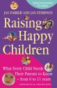 Raising Happy Children - Jan Stimpson, Jan Parker