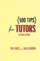 500 Tips for Tutors - Phil Race