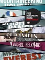 FREE Mountaineering Books: eBook Sampler: Vertebrate Publishing eBooks for the adventurous from Tilman, Terray, Tasker, Scott, MacIntyre, Fowler, Diemberger, Messner, and Heckmair - Reinhold Messner, Joe Tasker, Kurt Diemberger, Mick Fowler, Doug Scott, H. W. Tilman, Lionel Terray, Frank Smythe, Anderl Heckmair