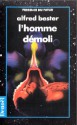 L'homme Démoli - Alfred Bester, Jacques Papy