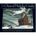 The Ghost of Nicholas Greebe - Tony Johnston, S.D. Schindler