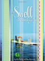 The Swell Dressed Party - Cynthia Rowley, Ilene Rosenzweig