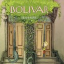 Bolivar - Sean Rubin