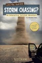 Can You Survive Storm Chasing?: An Interactive Survival Adventure (You Choose: Survival) - Elizabeth Raum