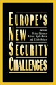 Europe's New Security Challenges - Heinz Gartner