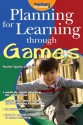 Planning for Learning through Games - Rachel Sparks Linfield