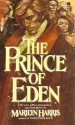 The Prince of Eden - Marilyn Harris