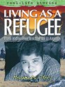 Life as a Refugee (Real Life Stories) - Louise Armstrong