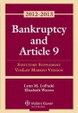 Bankruptcy and Article 9: 2012 Statutory Supplement, Visilaw Marked Version - Lynn M LoPucki, Elizabeth Warren