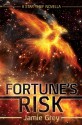 Fortune's Risk - Jamie Grey