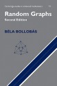 Random Graphs - Béla Bollobás