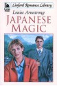 Japanese Magic - Louise Armstrong