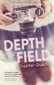 Depth of Field - Chantel Guertin