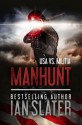 Manhunt: USA vs. Militia: #2 - Ian Slater