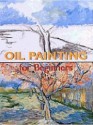 Oil Painting: For Beginners - Francisco Asensio Cerver, Cerver Francisco Asensio