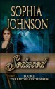 Seduced: Book 2 : The Raptor Castle Series - Sophia Johnson