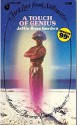 A Touch of Genius (First Love from Silhouette, #198) - Jeffie Ross Gordon