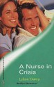 A Nurse in Crisis - Lilian Darcy