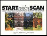 Start with a Scan - Janet Ashford, John Odam