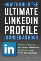 How To Build the ULTIMATE LinkedIn Profile In Under An Hour: Boost Your Branding - Andrew Macarthy