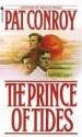 The Prince of Tides - Pat Conroy