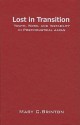 Lost in Transition: Youth, Work, and Instability in Postindustrial Japan - Mary C. Brinton