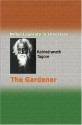 The Gardener - Rabindranath Tagore