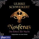 Nosferas - Ulrike Schweikert, Jana Schulz