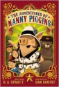 The Adventures of Nanny Piggins - R.A. Spratt, Dan Santat