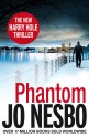 Phantom - Don Bartlett, Jo Nesbo