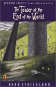 The Tower at the End of the World - Brad Strickland, John Bellairs, S.D. Schindler