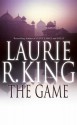 The Game (Mary Russell, #7) - Laurie R. King