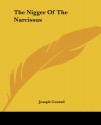 The Nigger of the Narcissus - Joseph Conrad