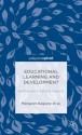 Educational Learning and Development: Building and Enhancing Capacity - Margaret Baguley, Patrick Alan Danaher, Andy Davies, Linda De George-Walker