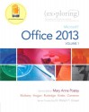 Exploring Microsoft Office 2013, Volume 1 (Exploring for Office 2013) - Mary Anne Poatsy, Keith Mulbery, Cynthia Krebs, Lynn Hogan, Amy Rutledge, Eric Cameron