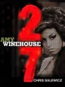 27: Amy Winehouse - Chris Salewicz